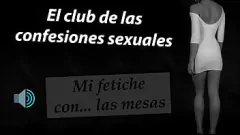 Redare Confesiuni sexuale latine: Fetișul meu pentru mese